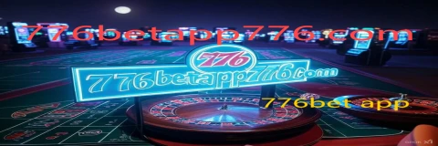 776bet app